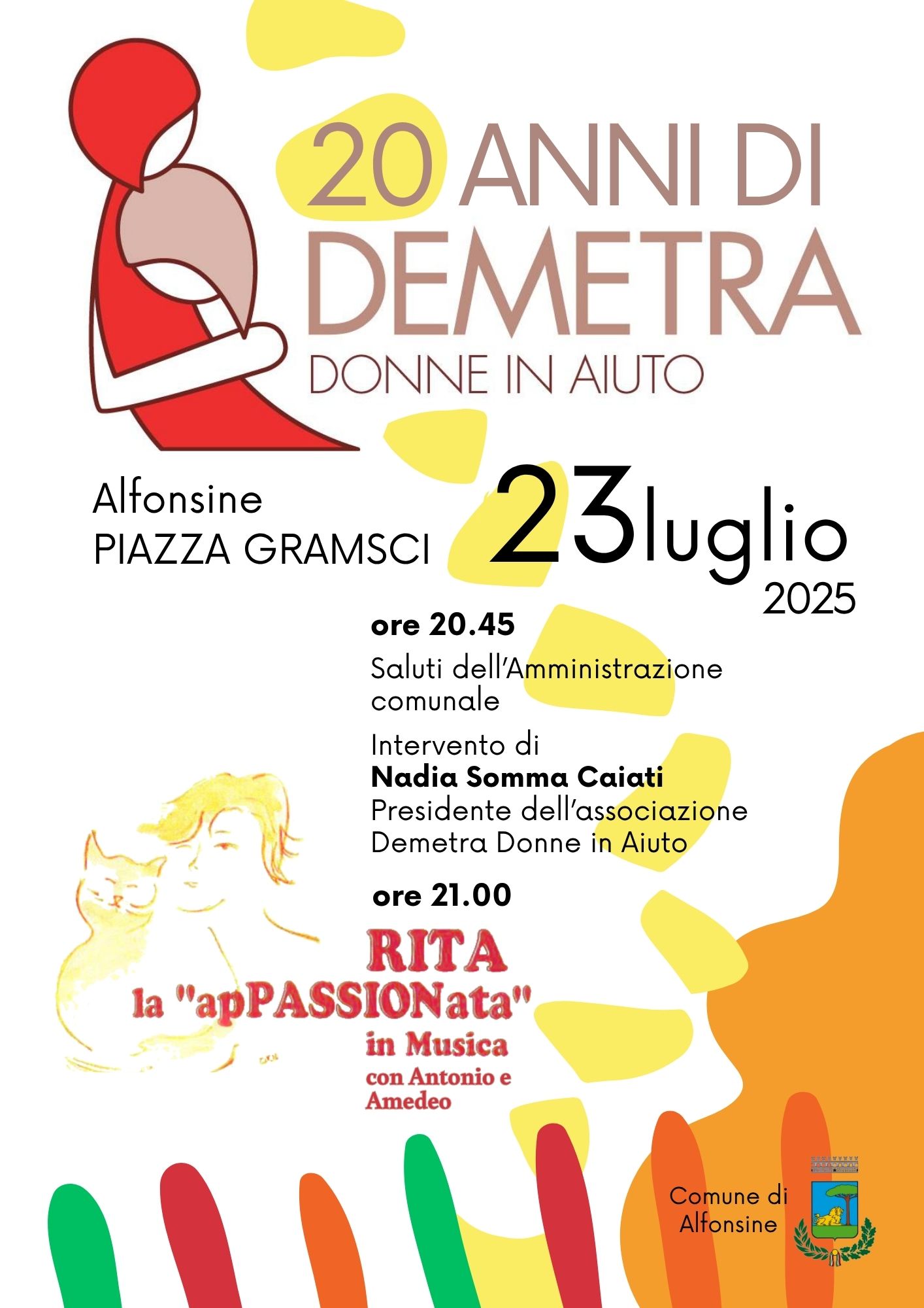 23 LUGLIO – In Piazza Gramsci L’Associazione Demetra Donne in Aiuto Festeggia i 20 anni della sua nascita.