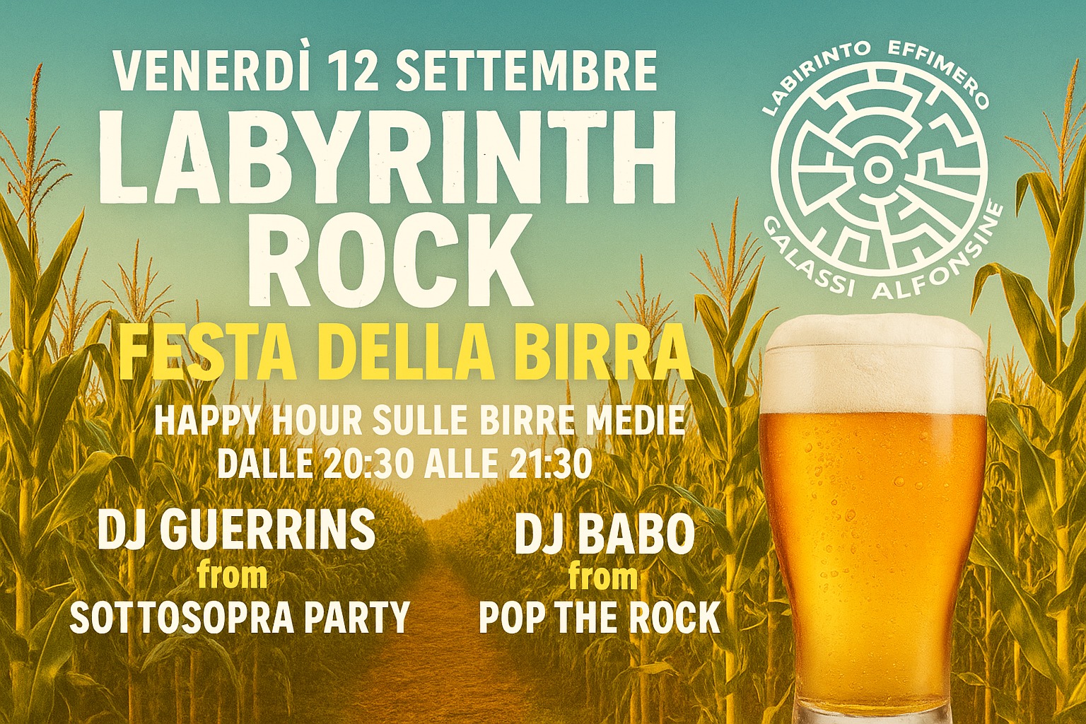 12 e 13 SETTEMBRE – Festa della Birra al Labirinto Effimero GALASSI e Concerto di Danny Metal