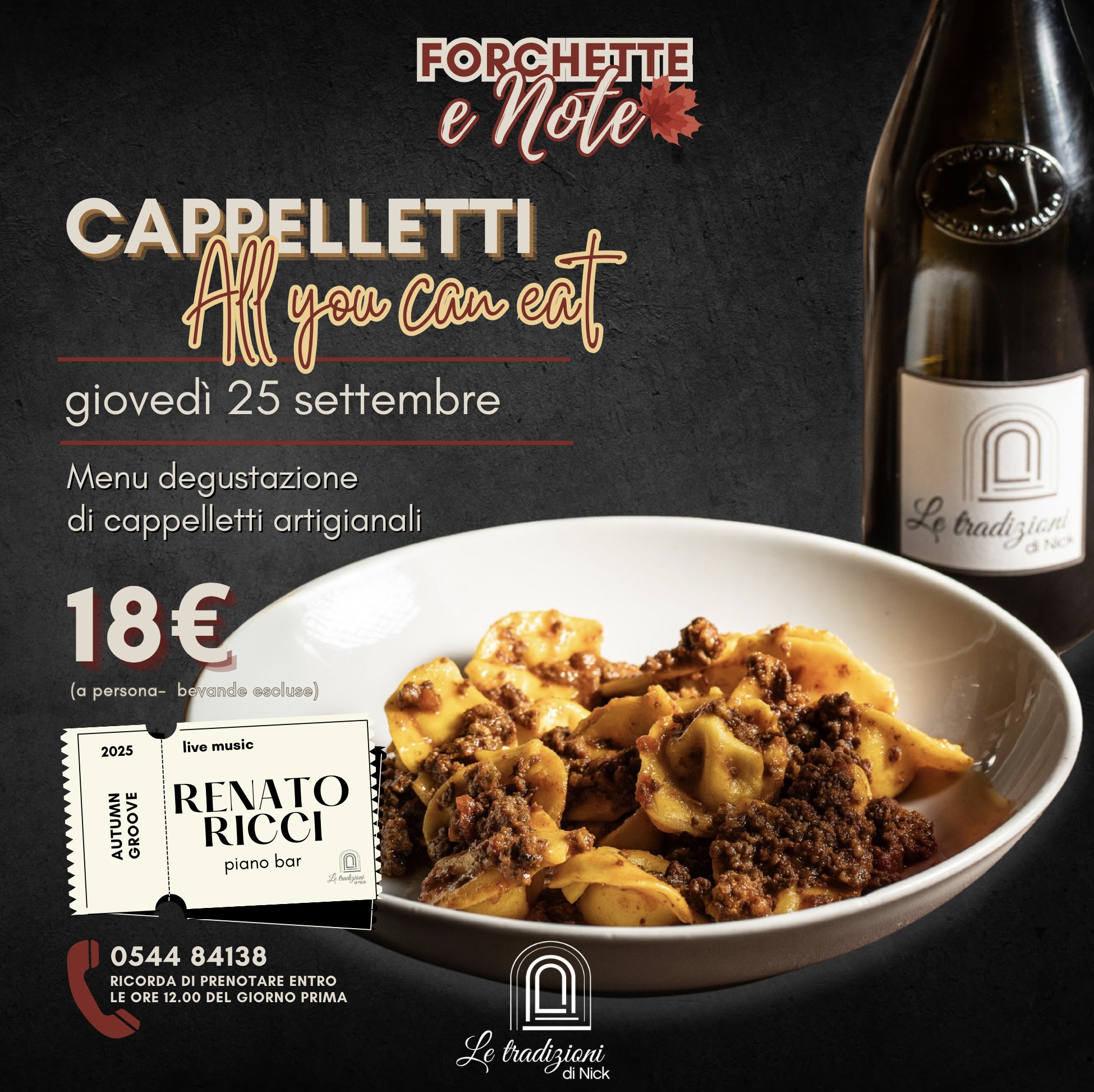 25 SETTEMBRE – Musica e Cibo – Musica e Cappelletti da Le Tradizioni di Nick