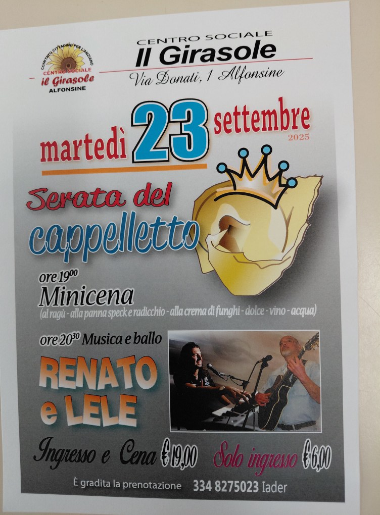 23 SETTEMBRE – CONCERTO – Al centro Sociale “Il Girasole”- Cappelleti e Musica con Renato e Lele