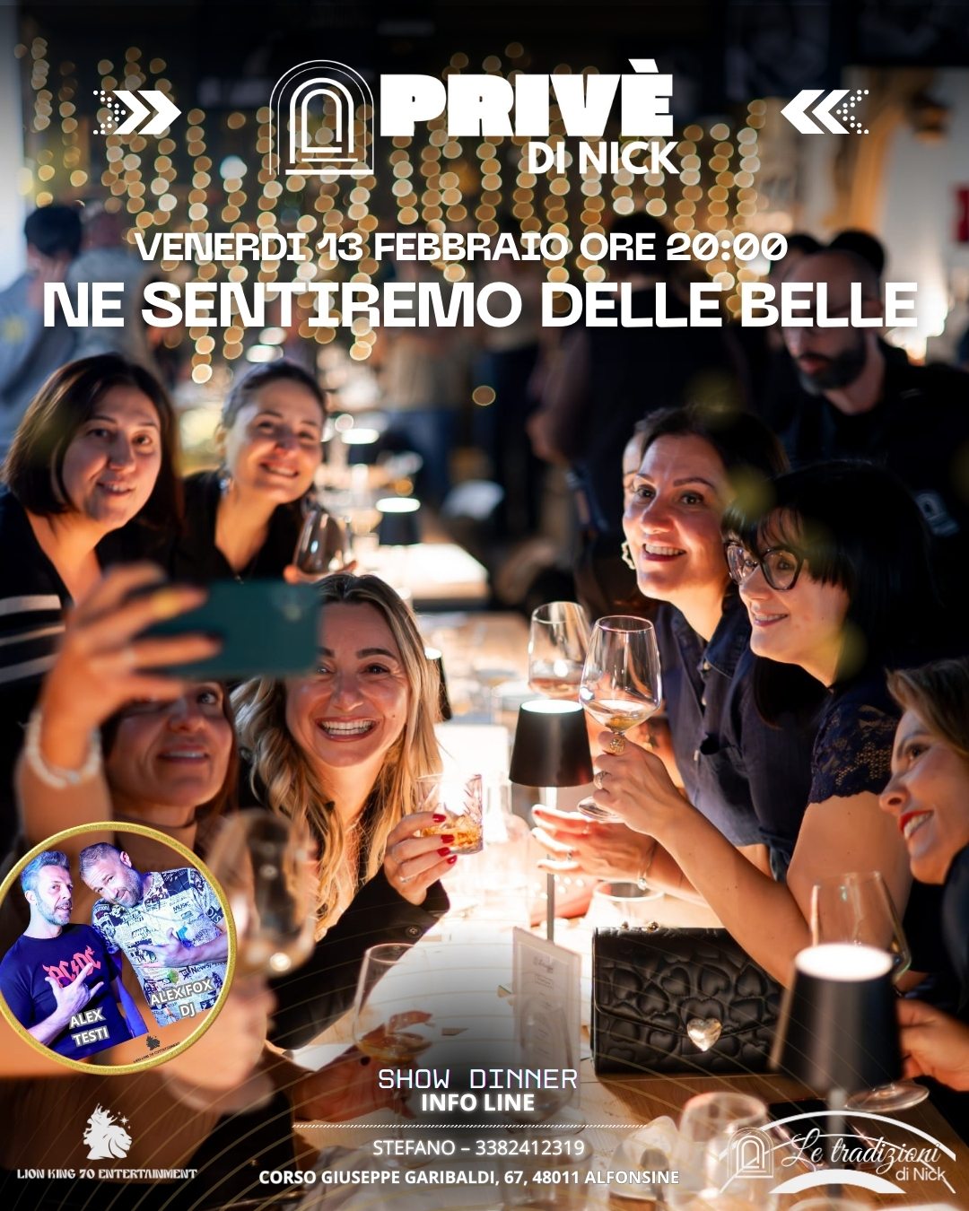 13 FEBBRAIO 2026 – Alle Tradizioni di Nick Torna il PRIVE’ di NICK – CENA + SHOW