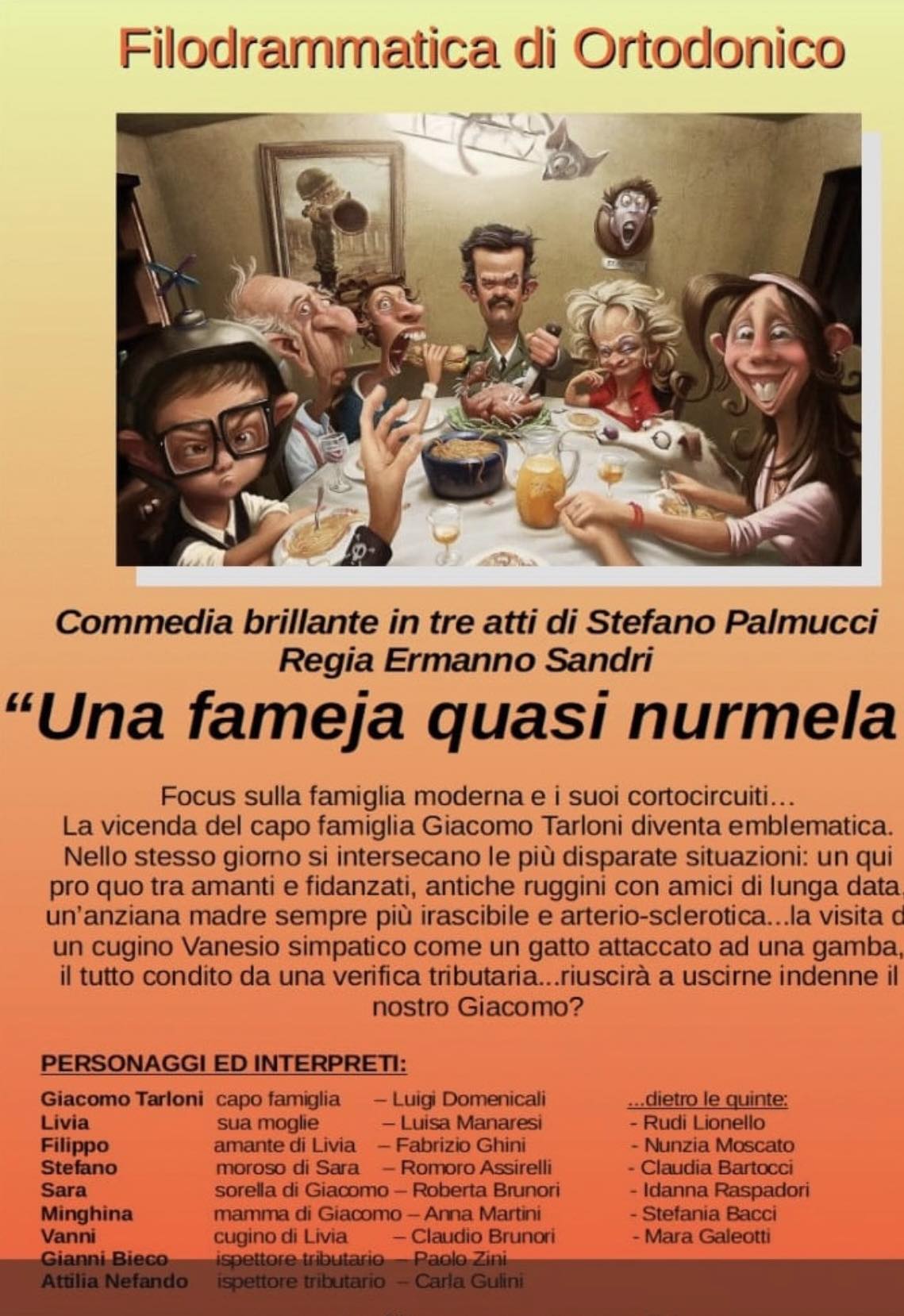 7 FEBBRAIO 2026 – TEATRO – Al Monti e’ di scena “Una fameja quasi nurmela”