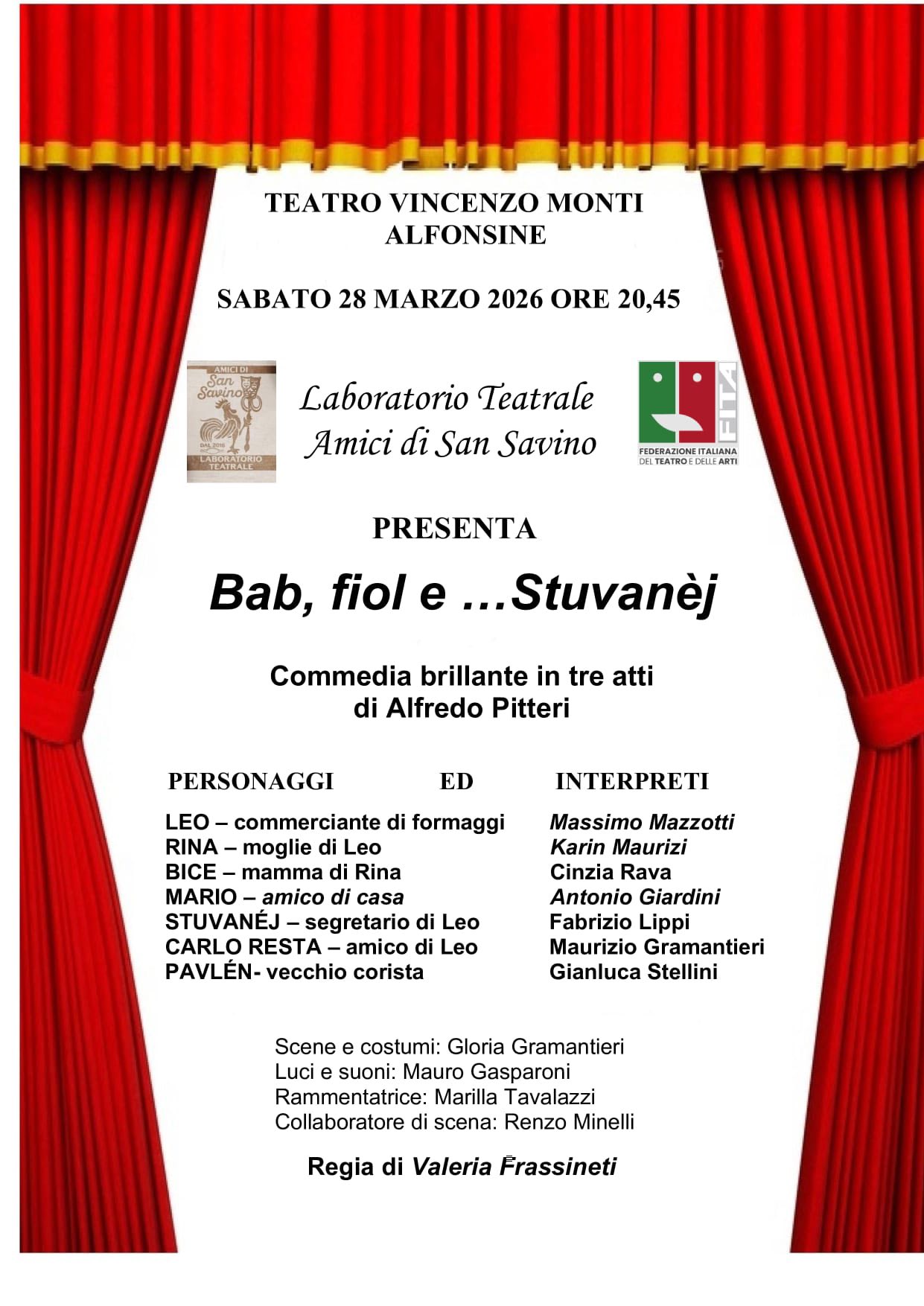 28 MARZO 2026 – TEATRO Al Vincenzo Monti e’ di scena la Commedia Dialettale “BAB, FIOL E …STUVANÈJ”