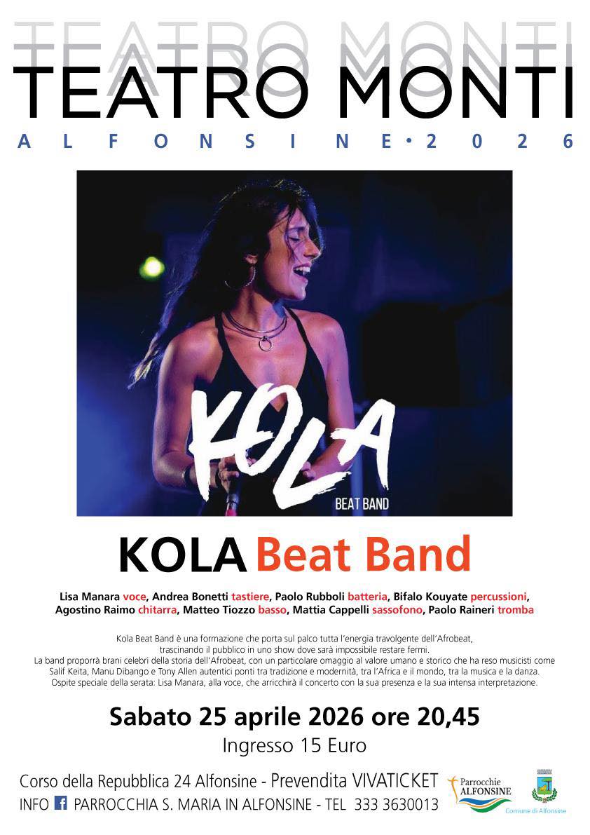 25 APRILE 2026 – CONCERTO al Teatro Monti KOLA BEAT BAND Musica e Cappelletti
