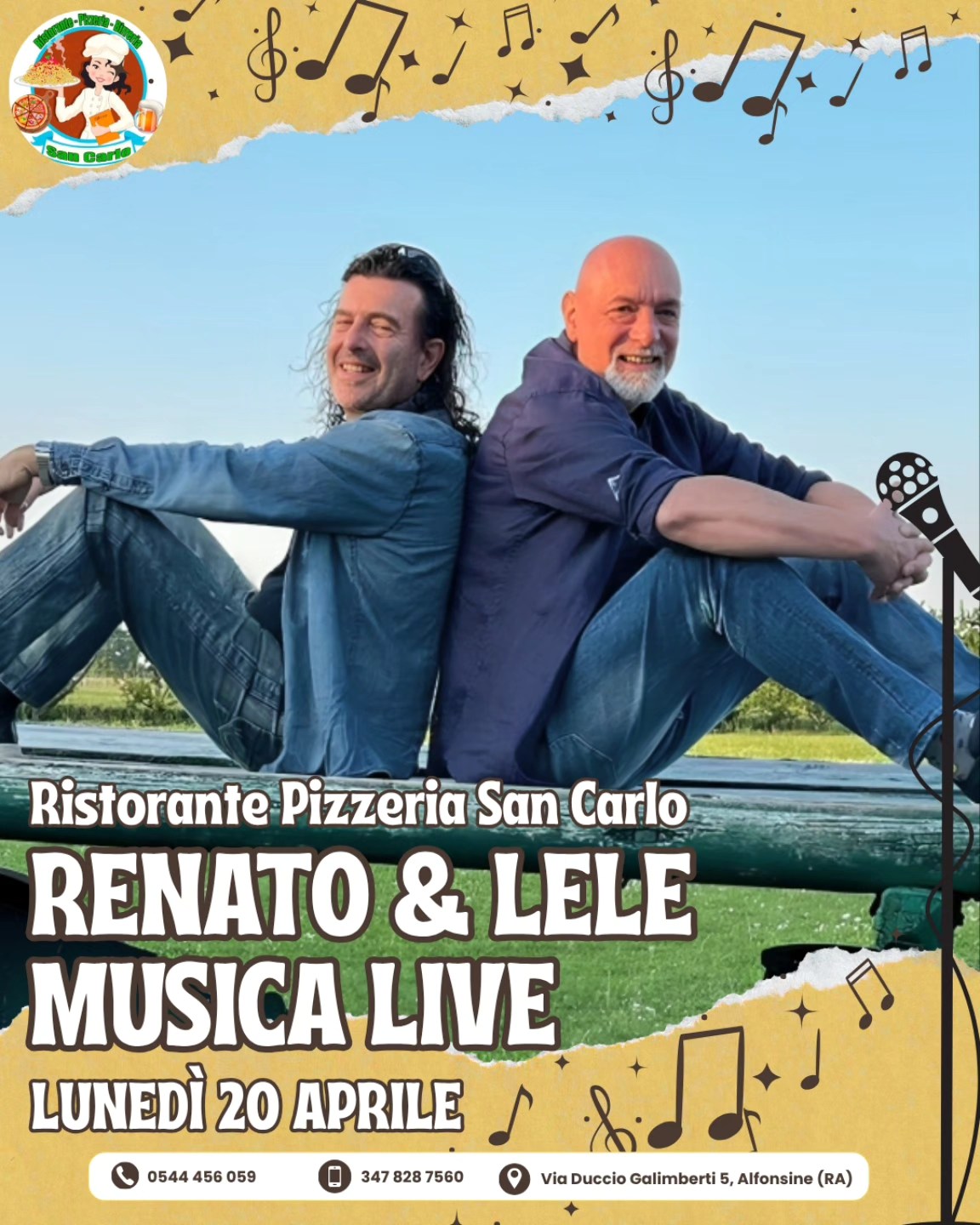 20 APRILE 2026 – Musica e Cena al Ristorante San Carlo con Renato e Lele