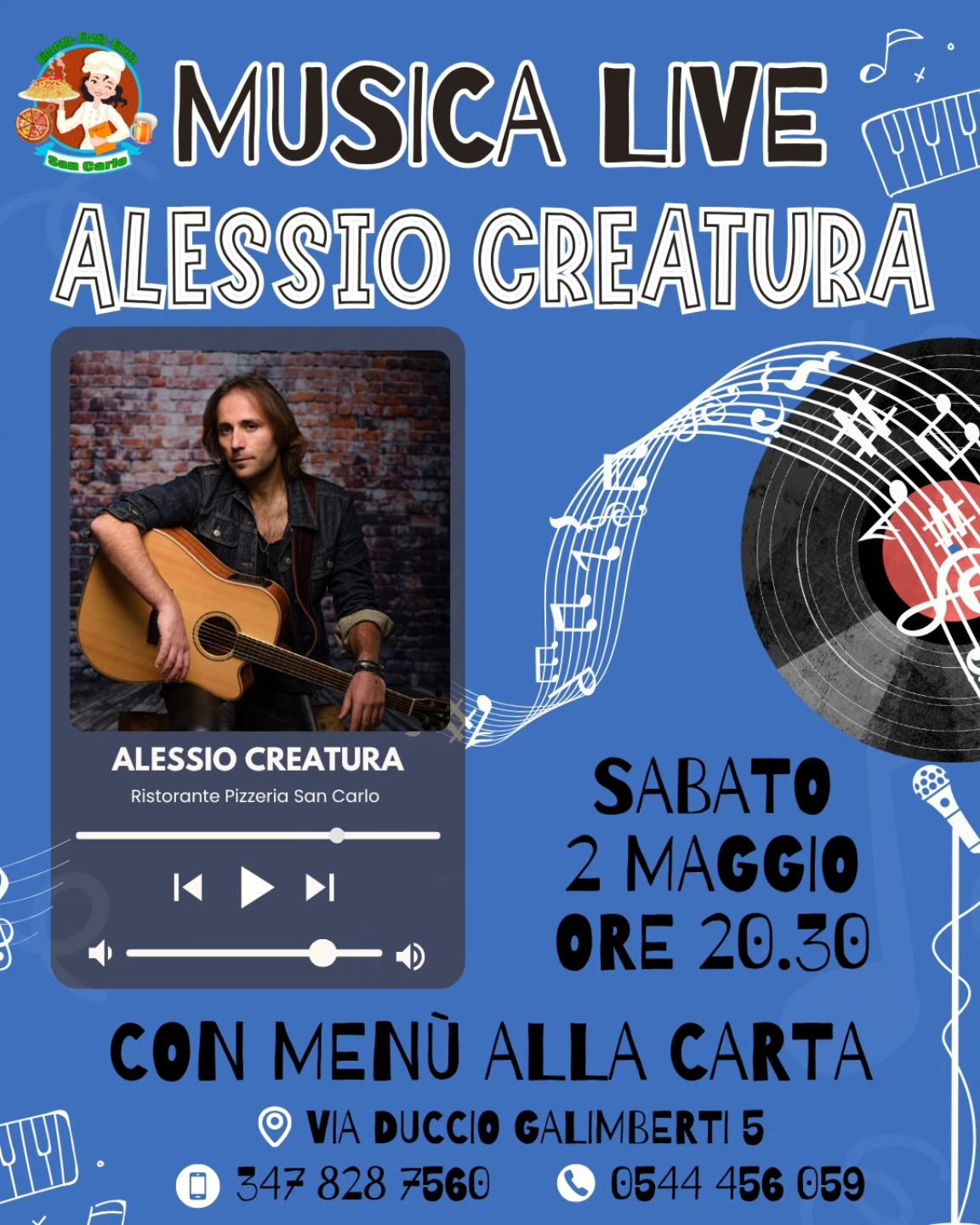 2 MAGGIO 2026 – MUSICA E CENA – Al Ristorante San Carlo Alessio Creatura