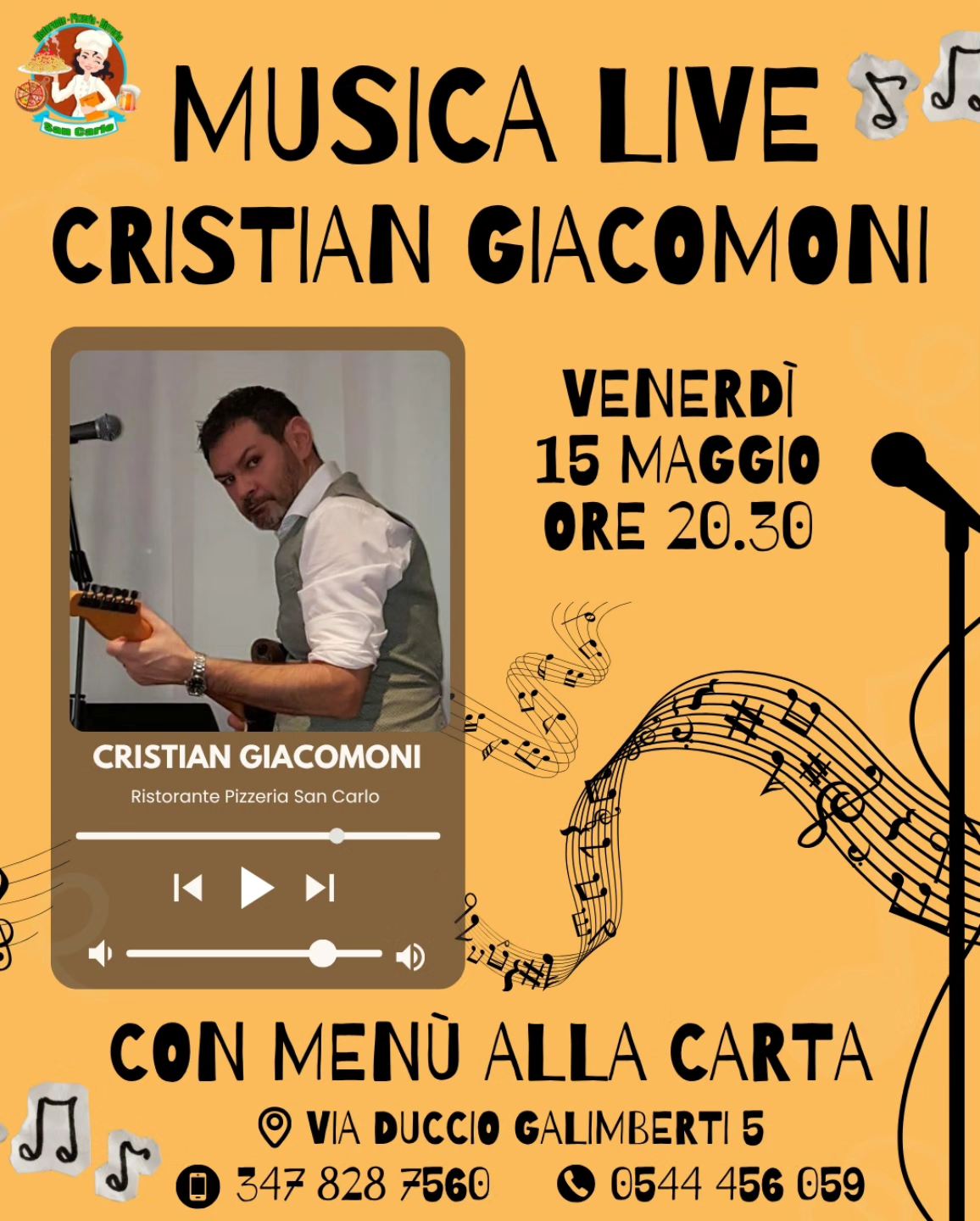 15 MAGGIO 2026 – MUSICA E CENA Al Ristorante San Carlo con Cristian Giacomoni