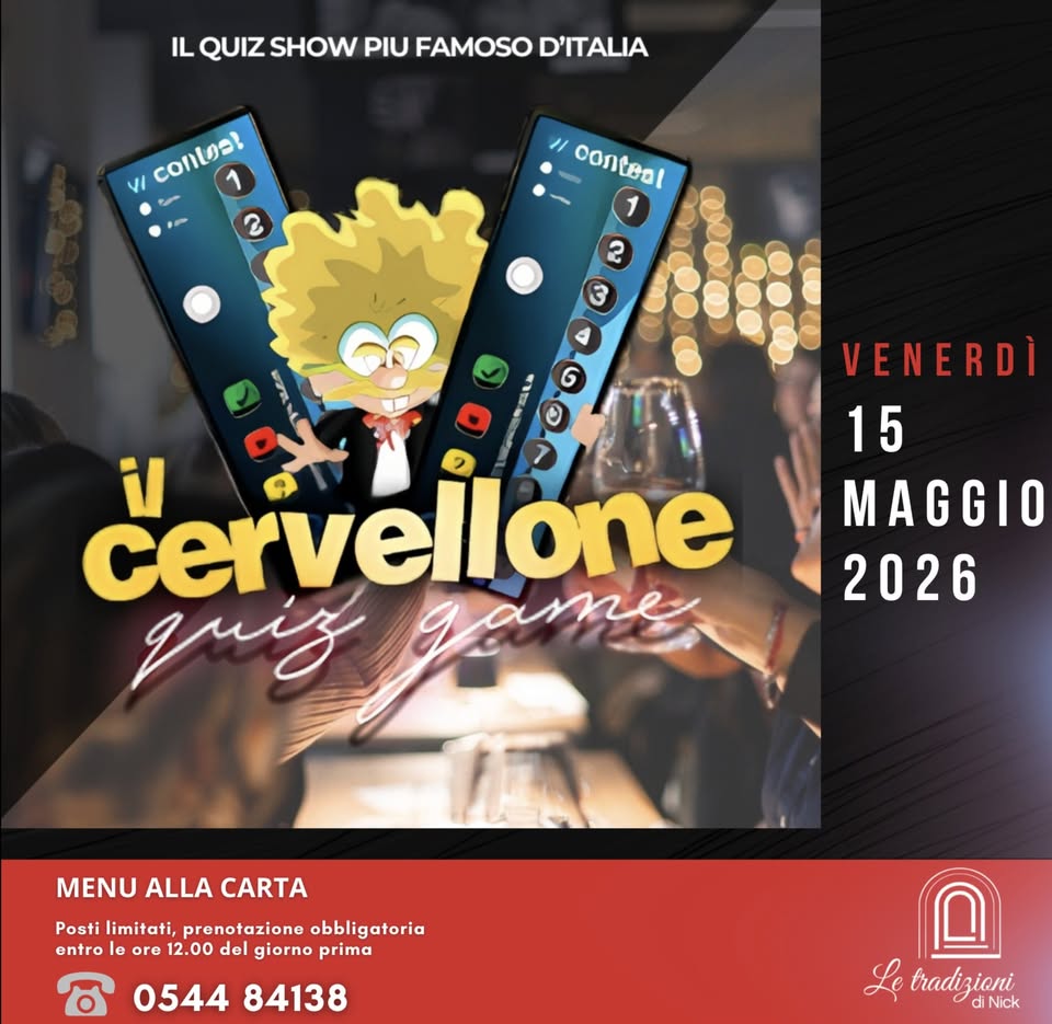 15 MAGGIO 2026 – QUIZ GAME “IL CERVELLONE” E CENA alle Tradizioni di Nick