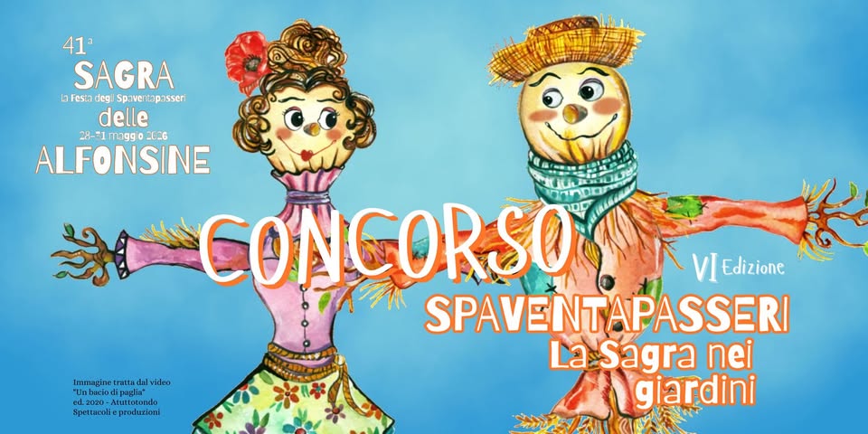 27 MAGGIO 2026 – Al Via il Concorso “Spaventapasseri: la sagra nei giardini”