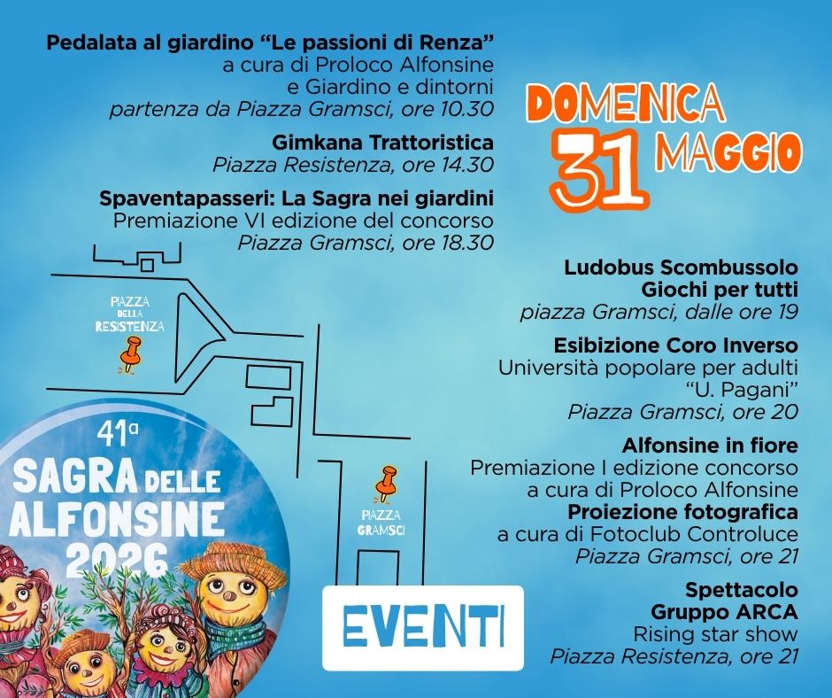 31 MAGGIO 2026 – Programma SAGRA DELLE ALFONSINE
