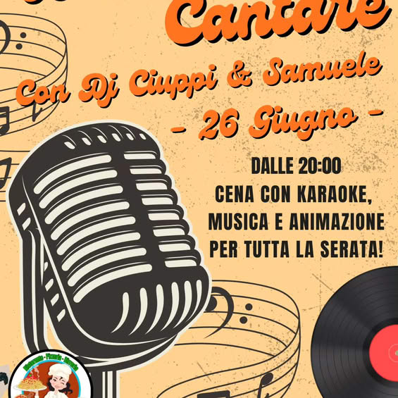 26 GIUGNO 2026 – Al Ristorante San Carlo si cena e si canta  Canta con DJ Ciuppi E Samuele