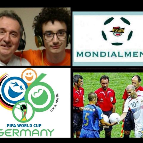 31 LUGLIO 2026 – I Podcast di Radio Alfonsine LA STORIA DEI MONDIALI DI CALCIO 18 Puntata 2006 – GERMANIA