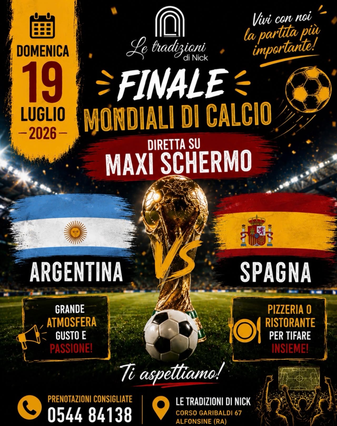 19 LUGLIO 2026 – Alle tradizioni di Nick si mangia e si tifa con la Finale del Campionato del Mondo
