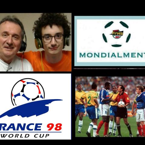 26 LUGLIO 2026 – I Podcast di Radio Alfonsine LA STORIA DEI MONDIALI DI CALCIO 16 Puntata 1998 – FRANCIA
